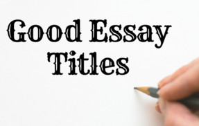 Post good essay titles